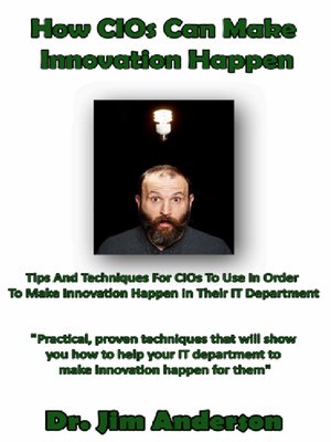 cover image of How CIOs Can Make Innovation Happen